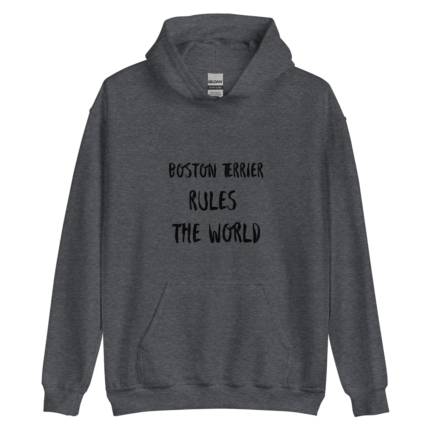 Unisex Hoodie -> Boston Terrier Rules the World / Boston Terrier Hoodie / Boston dog lovers Hoodie