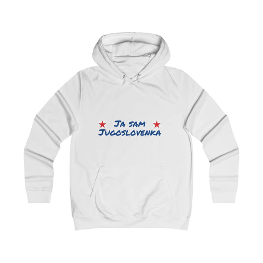 Girlie College Hoodie with text Ja sam Jugoslovenka