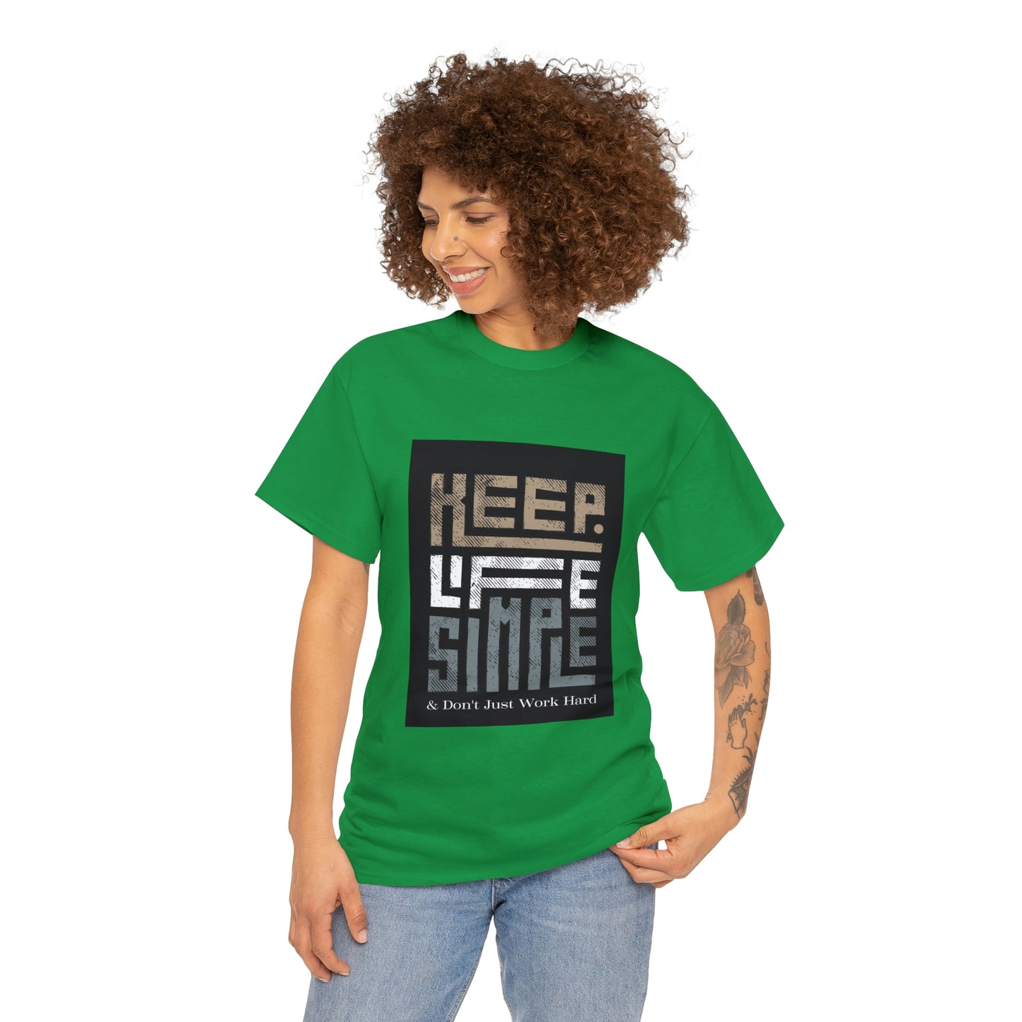 Unisex Heavy Cotton Tee Keep TShirt - Keep Life Simple & Don't Just Work Hard (Shipping from USA)